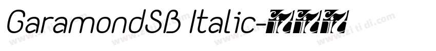 GaramondSB Italic字体转换